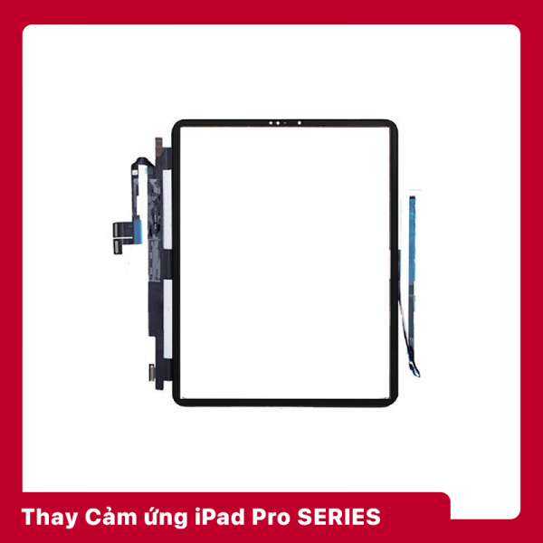 Thay Cảm ứng iPad Pro