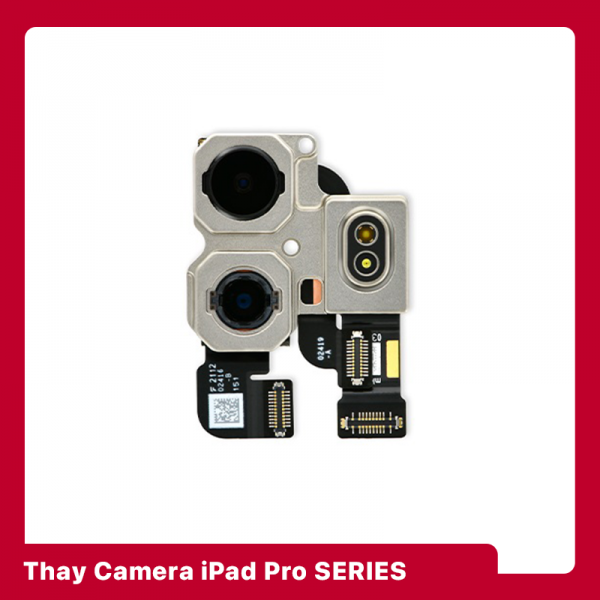 Thay Camera Trước | Sau iPad Pro